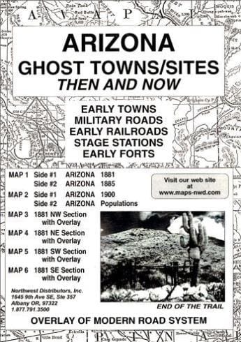 arizona ghost towns/sites: then and now